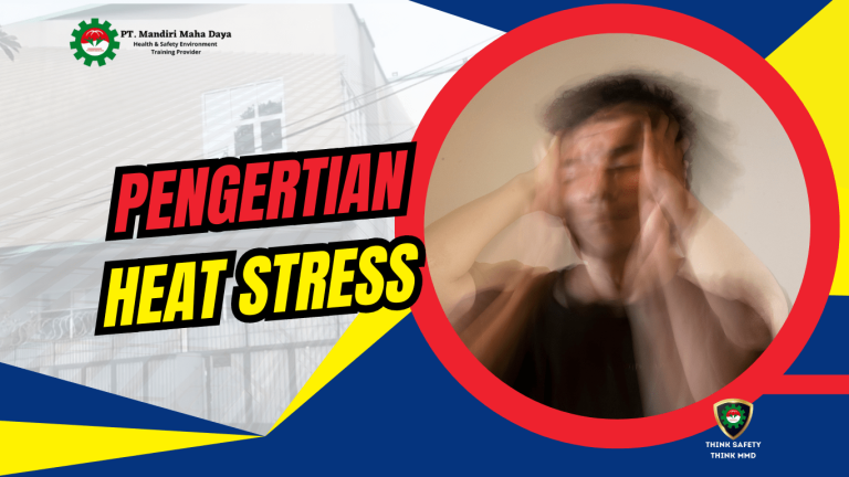 Pengertian Heat Stress, Penyebab dan Menagulanginya 8 Heat Stress