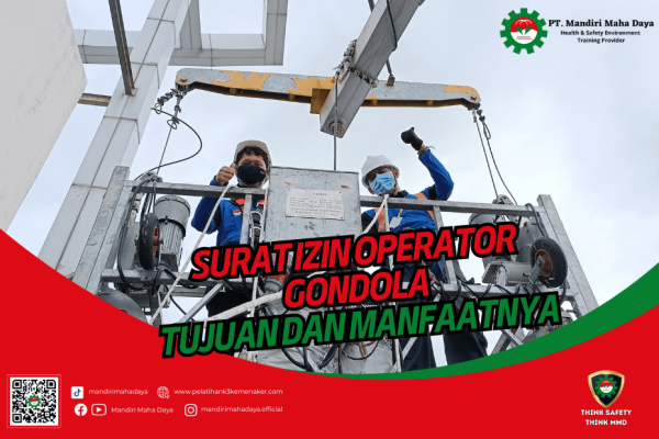 Surat Izin Operator Gondola Tujuan dan Manfaatnya