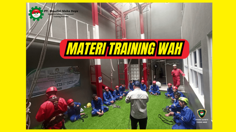 Materi Training WAH Kerja di Ketinggian 12 Materi Training WAH Kerja di Ketinggian 2