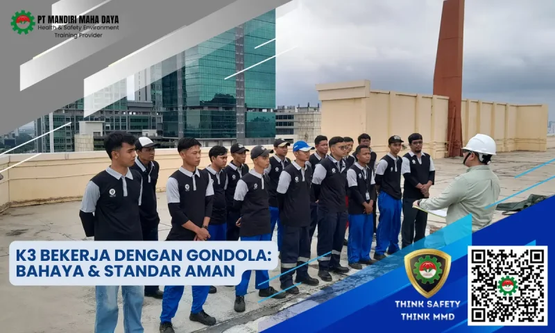 K3 Bekerja dengan Gondola