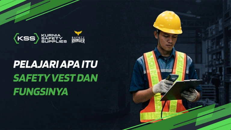Pelajari Apa Itu Safety Vest Dan Fungsinya
